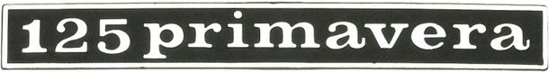 Emblem / Schriftzug CIF " 125 primavera " für Vespa Primavera 125 - 2 Pins 147x17mm Lochabstand 110mm