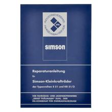 Simson Reparaturanleitung für S51, KR51 / 2 - ohne Schaltpläne