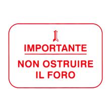 Red label "non ostruire il foro" r.o.610176M